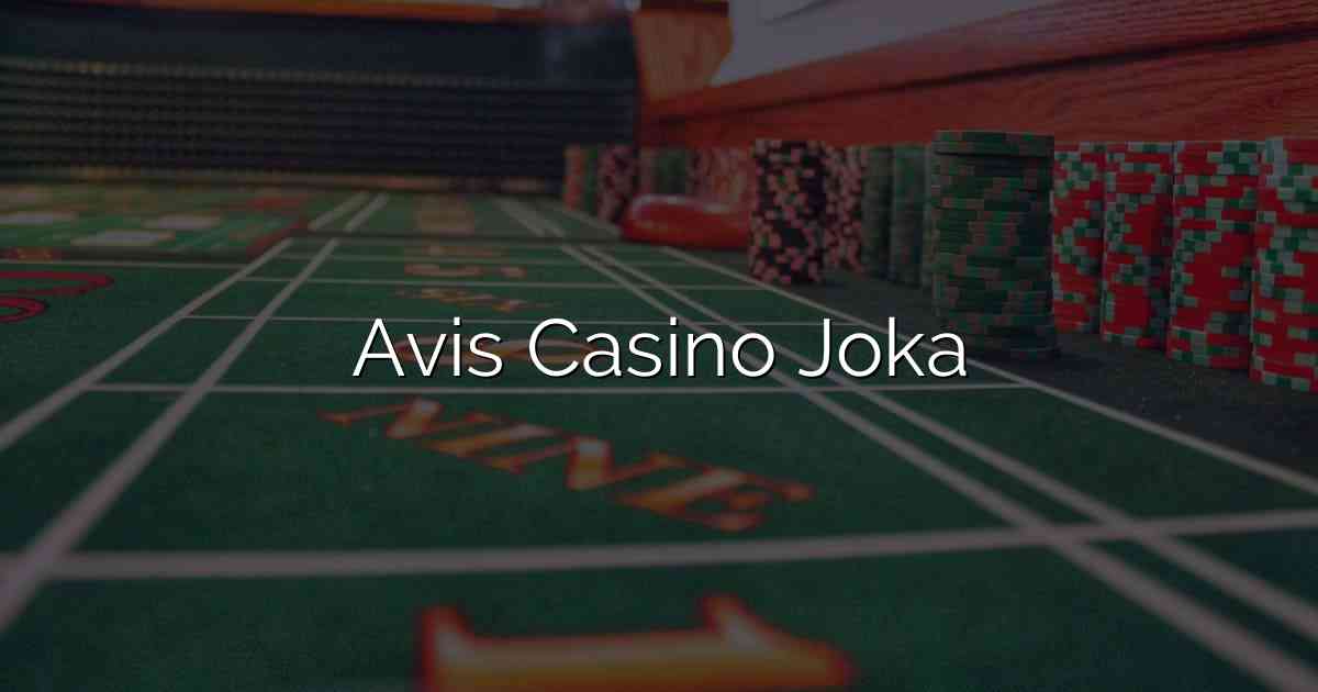 Avis Casino Joka