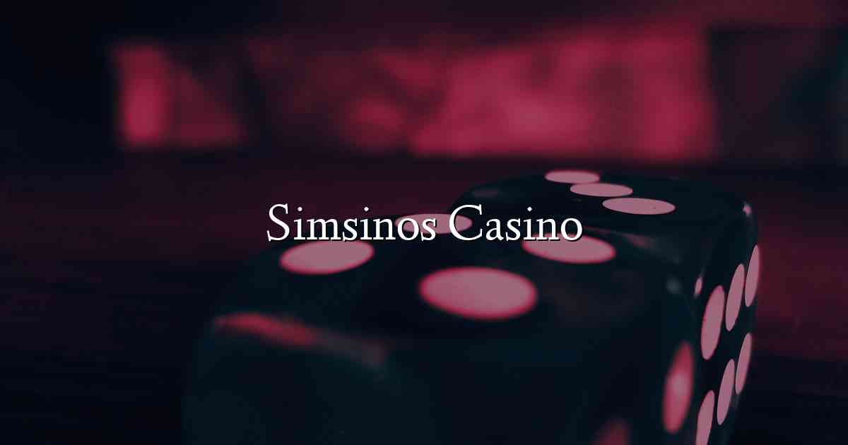 Simsinos Casino